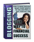 Blogging Your Way To Financial Success