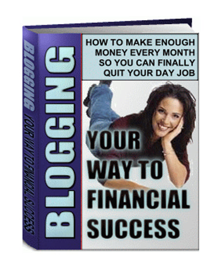 Blogging Your Way To Financial Success