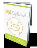Diet Explained